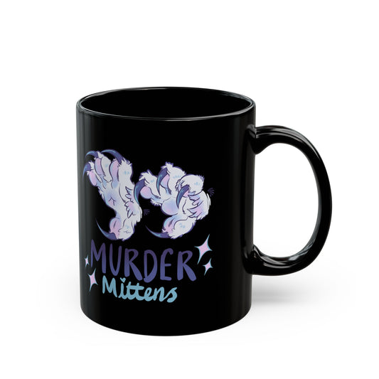 Murder Mittens - Black Mug (11oz, 15oz)